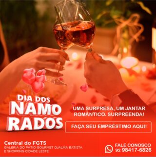 O mês dos namorados chegou! e já pensou em presentear seu amor com aquele jantar romântico?

Nos da Central do FGTS te ajudamos com o dinheiro e voce escolhe como presentear!

Fácil e sem nenhuma burocracia.

Whatsapp: 92 98417-6826
ou vá até uma de nossas lojas: Galeria do Pátio Gourmet na Djalma Batista e no Shopping Cidade Leste.

Estaremos sempre a sua disposição!