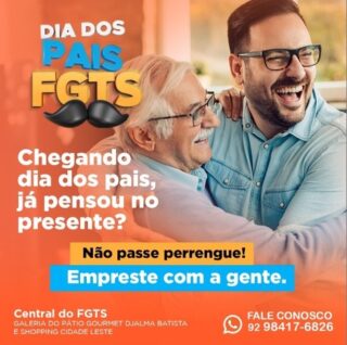 Chegando dia dos pais, ja pensou no presente? 

Não passe perrengue! Empreste com a gente. 

É rápido, fácil e sem nenhuma burocracia.

Chama no Whatsapp: 92 98417-6826
ou vá até uma de nossas lojas: Galeria do Pátio Gourmet na Djalma Batista ou no Shopping Cidade Leste.

Estaremos sempre a sua disposição!

#diadospais #antecipacaofgts #fgts #centraldofgts #emprestimo #consignado #consumidor #trabalhador #filhos #pais