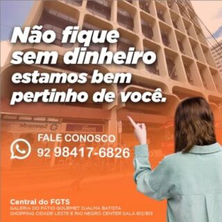 Feriado acabou e com ele o seu dinheiro se foi... Não desanima! 😊

Vá agora mesmo na Central do FGTS mais próxima de você. 

Ah, aproveita pra conhecer a mais nova unidade no Rio Negro Center. 
Aproveite nossas condições de crédito rápido e empréstimo consignado direto na sua conta.

Chama no Whatsapp: 92 98417-6826
Ou vá até uma de nossas lojas: Galeria do Pátio Gourmet na Djalma Batista, Shopping Cidade Leste ou no centro da cidade no Edifício Rio negro center sala 612/613.

Estaremos sempre a sua disposição!

#CentraldeNegocios #credito #emprestimo #consignado #manaus #Amazonas #centraldofgts